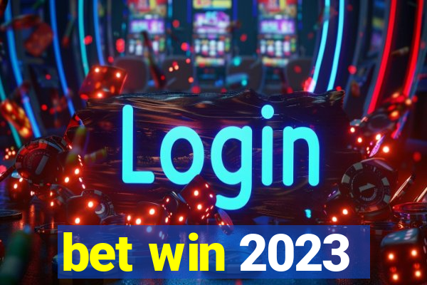 bet win 2023